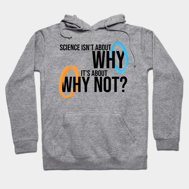 Science: Why Not? Hoodie by fashionsforfans